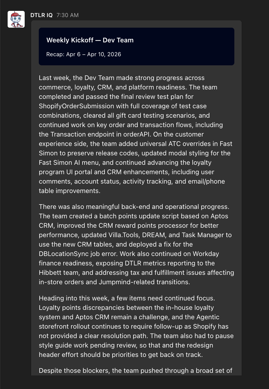 <strong>Team Coordinator &mdash; Monday Kickoff:</strong> Weekly recap with progress summary, accomplishments, and attention areas auto-delivered to the team.